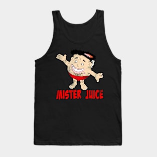 Mister Juice Tank Top